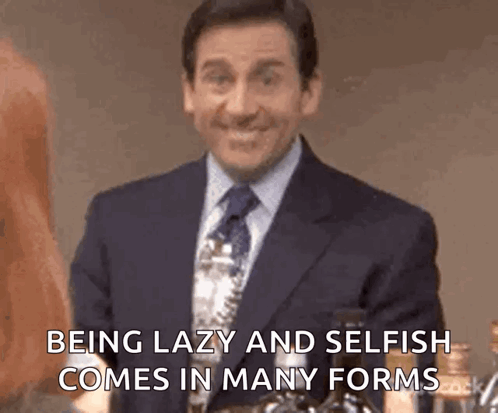 Lazy And Selfish animated GIF