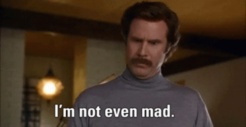 Not Even Mad animated GIF
