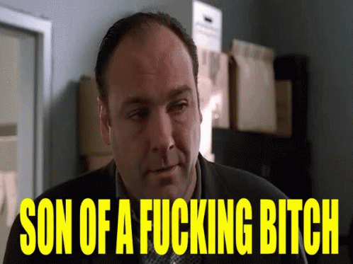 Son Of A Bitch animated GIF