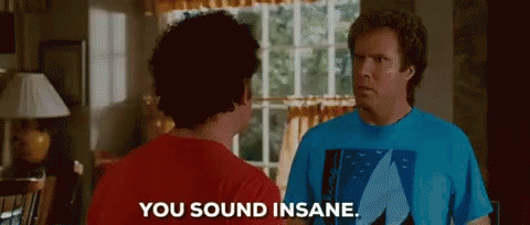 You Sound Insane animated GIF