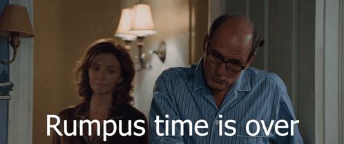 Rumpus Time Is Over animated GIF