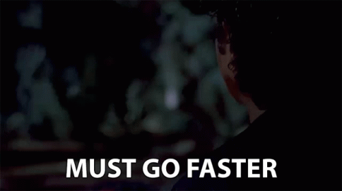Must Go Faster animated GIF