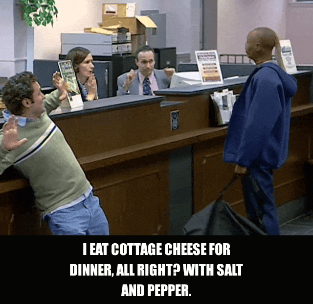 Cottage Cheese For Dinner from Chappelle's Show (2003), captioned "I eat cottage cheese for dinner, all right? With salt and pepper.", Menacing and Absurd reaction animated GIF