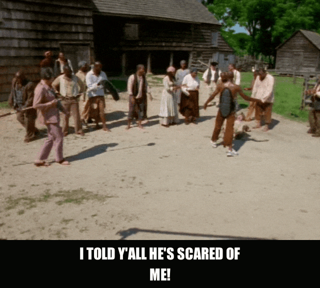 Scared Of Me from Chappelle's Show (2003), captioned "I told y'all he's scared of me!", Triumphant and Gloating reaction animated GIF