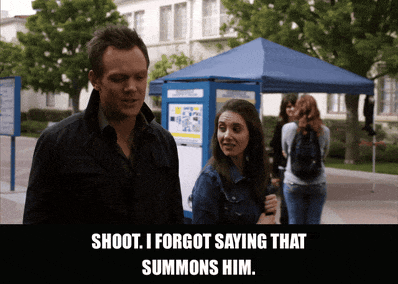 Joel Mchale in Community (2009), captioned "Shoot. I forgot saying that summons him.", Resigned and Exasperated reaction animated GIF
