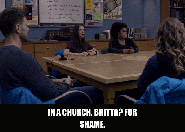 Joel Mchale in Community (2009), captioned "In a church, Britta? For shame.", Scandalized and Dry reaction animated GIF