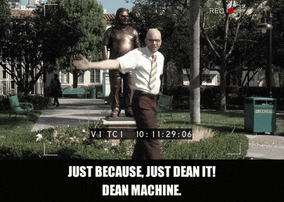 Jim Rash in Community (2009), captioned "Just because, just dean it! Dean machine.", Excited and Manic reaction animated GIF