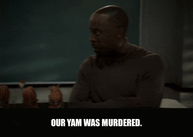 Donald Glover in Community (2009), captioned "Our yam was murdered.", Outraged and Dramatic reaction animated GIF