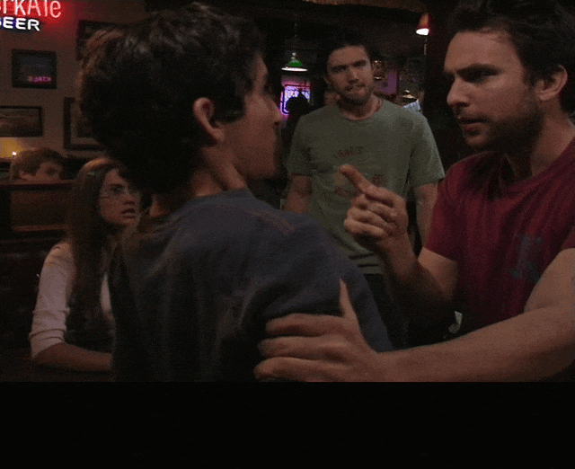 Charlie Day in It's Always Sunny in Philadelphia (2005), captioned "Give me some eyes! Look at me! Cool your jets!", Assertive and Frazzled reaction animated GIF