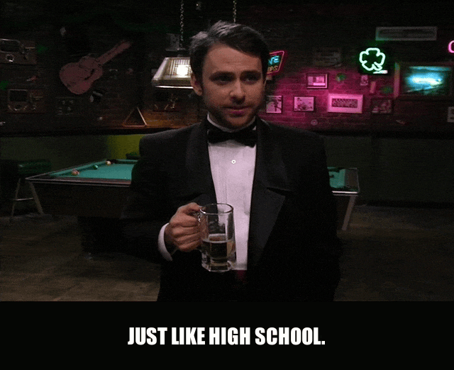 Glenn Howerton in It's Always Sunny in Philadelphia (2005), captioned "Just like high school.", Deadpan and Wistful reaction animated GIF