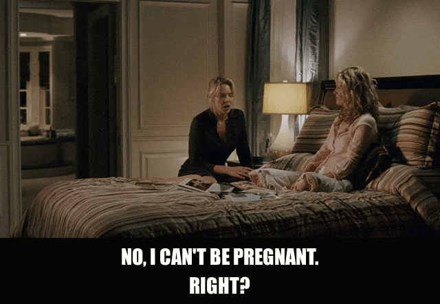 Katherine Heigl in Knocked Up (2007), captioned "No, I can't be pregnant. Right?", Denial and Panic reaction animated GIF