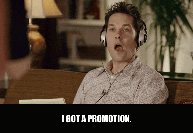 Paul Rudd in Knocked Up (2007), captioned "I got a promotion.", Excited and Proud reaction animated GIF