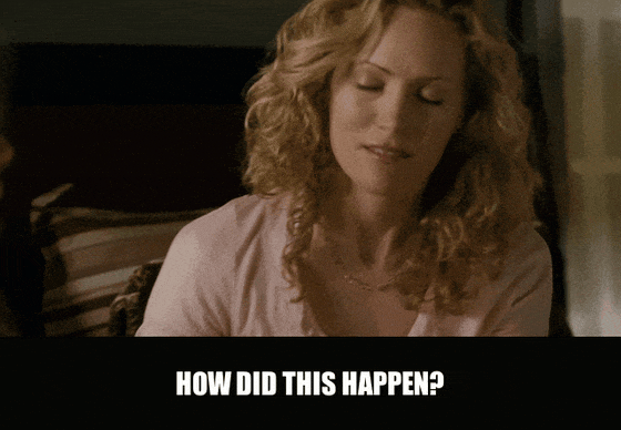 Leslie Mann in Knocked Up (2007), captioned "How did this happen?", Shock and Disbelief reaction animated GIF