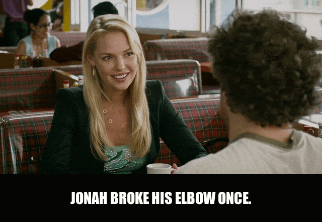 Seth Rogen in Knocked Up (2007), captioned "Jonah broke his elbow once.", Amused and Casual reaction animated GIF