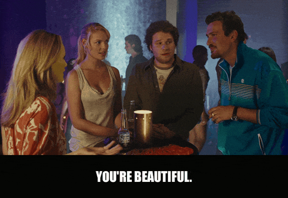 Seth Rogen in Knocked Up (2007), captioned "You're beautiful.", Earnest and Charming reaction animated GIF