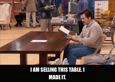 Nick Offerman in Parks and Recreation (2009), captioned "I am selling this table. I made it.", Proud and Stoic reaction animated GIF