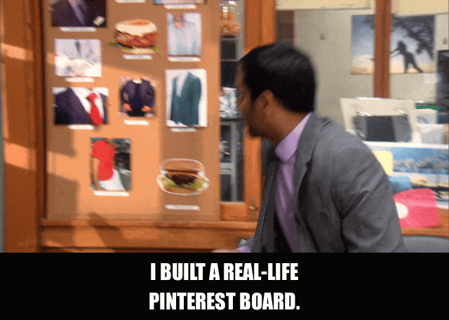 Aziz Ansari in Parks and Recreation (2009), captioned "I built a real-life Pinterest board.", Proud and Earnest reaction animated GIF