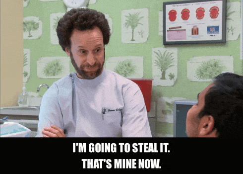 That's Mine Now from Parks and Recreation (2009), captioned "I'm going to steal it. That's mine now.", Gleeful and Scheming reaction animated GIF