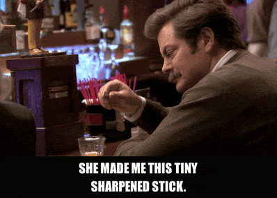 Nick Offerman in Parks and Recreation (2009), captioned "She made me this tiny sharpened stick.", Proud and Deadpan reaction animated GIF