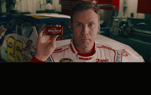 Will Ferrell in Talladega Nights: The Ballad of Ricky Bobby (2006), captioned "I'm Ricky Bobby. If you don't chew Big Red, then screw you.", Deadpan and Smug reaction animated GIF