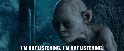 I'm Not Listening from The Lord of the Rings: The Two Towers (2002), Tense and Defiant reaction animated GIF