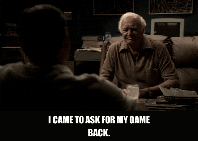 Robert Loggia in The Sopranos (1999), captioned "I came to ask for my game back.", Bold and Entitled reaction animated GIF
