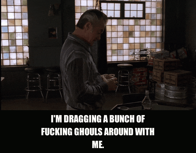 Tony Sirico in The Sopranos (1999), captioned "I'm dragging a bunch of fucking ghouls around with me.", Spooked and Rattled reaction animated GIF