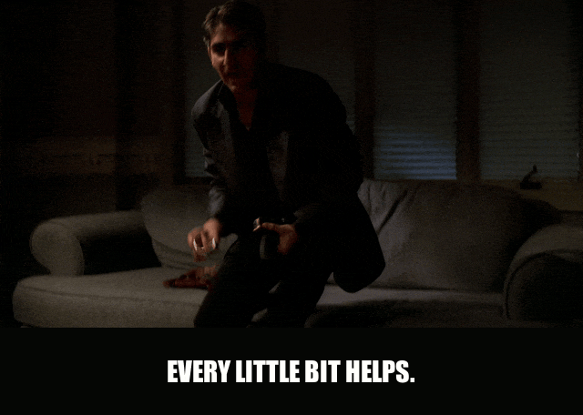 Michael Imperioli in The Sopranos (1999), captioned "Every little bit helps.", Deadpan and Cold reaction animated GIF