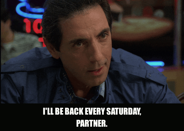 David Proval in The Sopranos (1999), captioned "I'll be back every Saturday, partner.", Menacing and Smug reaction animated GIF