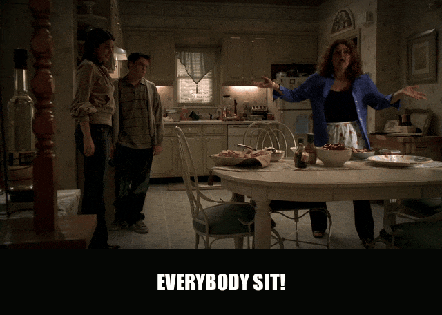 Aida Turturro in The Sopranos (1999), captioned "Everybody sit!", Commanding and Bossy reaction animated GIF