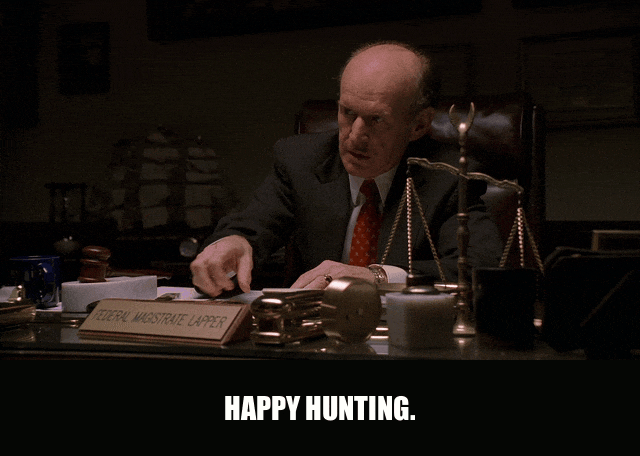 Happy Hunting from The Sopranos (1999), captioned "Happy hunting.", Dry and Cool reaction animated GIF