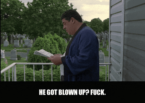 Vincent Pastore in The Sopranos (1999), captioned "He got blown up? Fuck.", Shocked and Grim reaction animated GIF