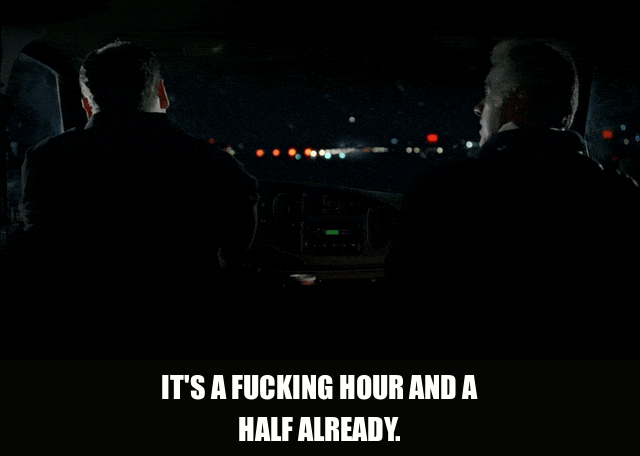James Gandolfini in The Sopranos (1999), captioned "It's a fucking hour and a half already.", Frustrated and Impatient reaction animated GIF