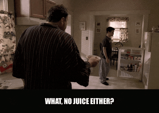 James Gandolfini in The Sopranos (1999), captioned "What, no juice either?", Annoyed and Incredulous reaction animated GIF
