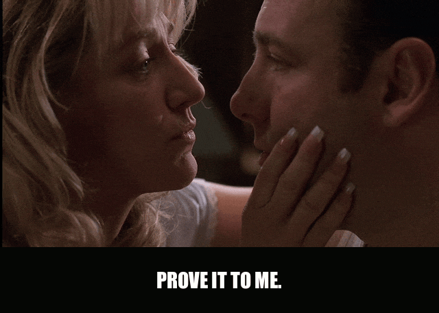 Edie Falco in The Sopranos (1999), captioned "Prove it to me.", Pleading and Tearful reaction animated GIF