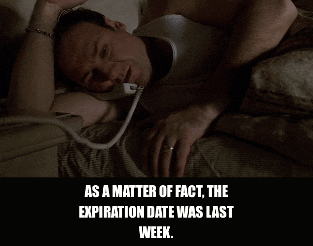 James Gandolfini in The Sopranos (1999), captioned "As a matter of fact, the expiration date was last week.", Cold and Dismissive reaction animated GIF