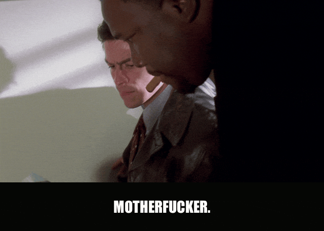 Wendell Pierce and Dominic West in The Wire (2002), captioned "Motherfucker.", Impressed and Deadpan reaction animated GIF