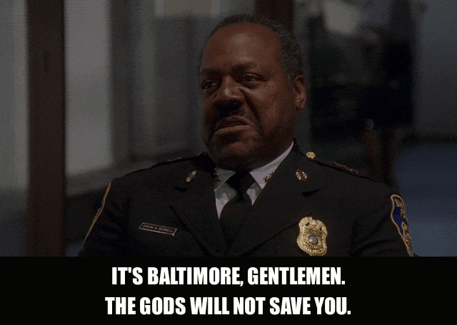 Frankie Faison in The Wire (2002), captioned "It's Baltimore, gentlemen. The gods will not save you.", Stern and Ominous reaction animated GIF