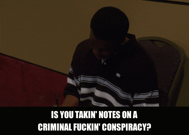 Idris Elba in The Wire (2002), captioned "Is you takin' notes on a criminal fuckin' conspiracy?", Incredulous and Furious reaction animated GIF