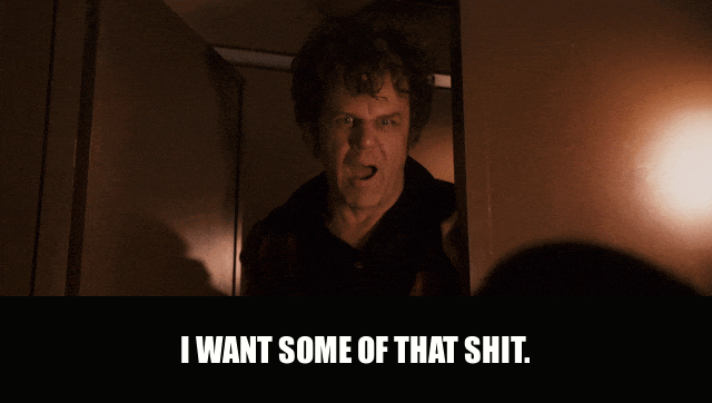 John C. Reilly in Walk Hard (2007), captioned "I want some of that shit.", Eager and Determined reaction animated GIF