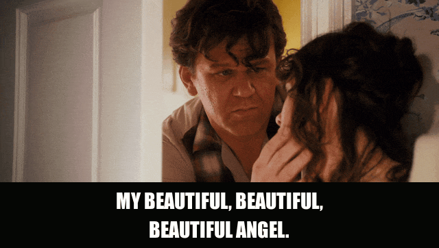 John C. Reilly in Walk Hard (2007), captioned "My beautiful, beautiful, beautiful angel.", Loving and Tender reaction animated GIF