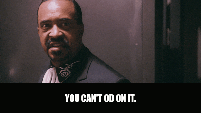 Tim Meadows in Walk Hard (2007), captioned "You can't OD on it.", Deadpan and Reassuring reaction animated GIF