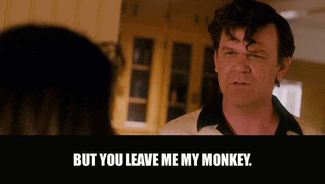John C. Reilly in Walk Hard (2007), captioned "But you leave me my monkey.", Desperate and Indignant reaction animated GIF