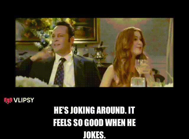 Vince Vaughn in Wedding Crashers (2005), captioned "He's joking around. It feels so good when he jokes.", Funny and Awkward reaction animated GIF